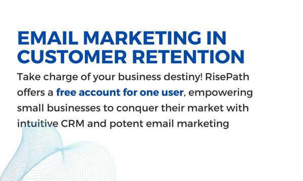 Email Marketing in Customer Retention