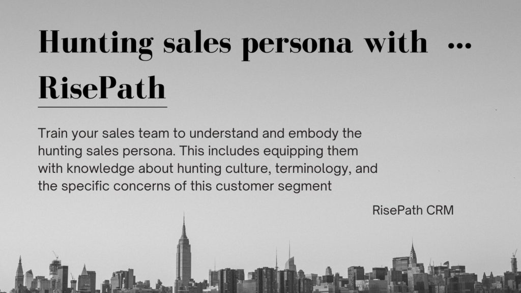The Hunter Sales Persona examples